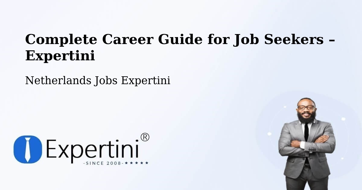 Career Guide for Job Seekers – Katwijk Aan Zee - Katwijk Aan Zee, Netherlands Jobs Expertini