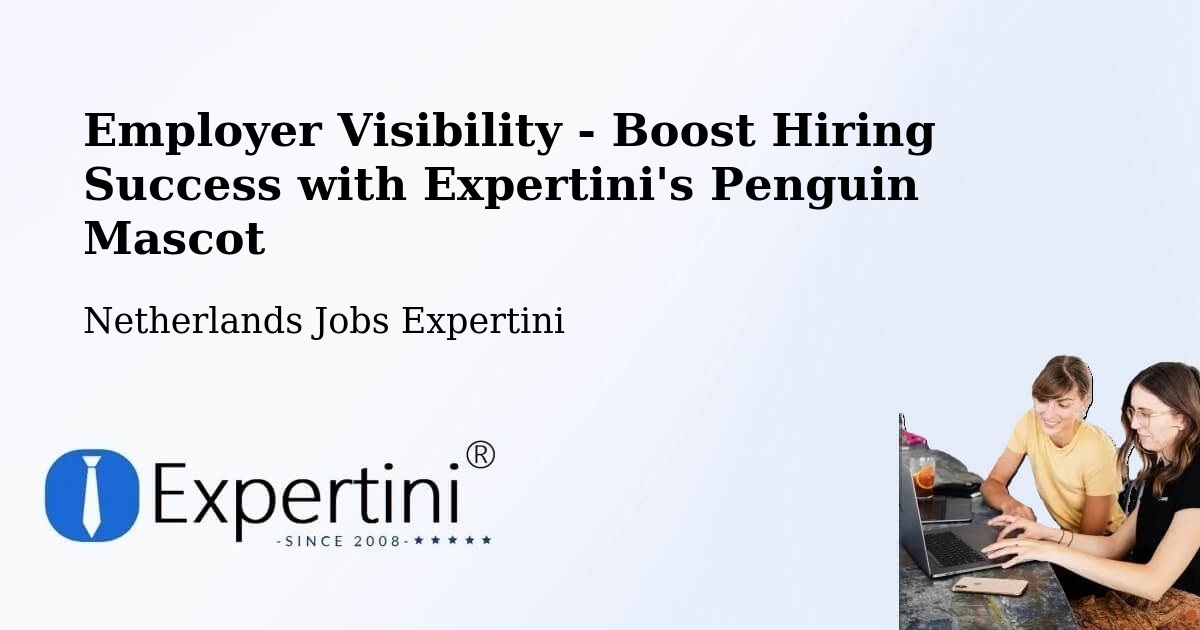 CV and Resume Visibility Optimization – Katwijk Aan Zee - Netherlands Jobs Expertini